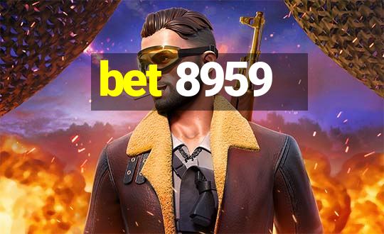 bet 8959