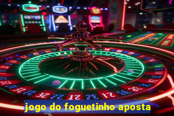 jogo do foguetinho aposta