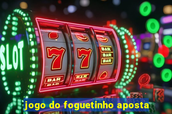 jogo do foguetinho aposta