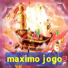 maximo jogo