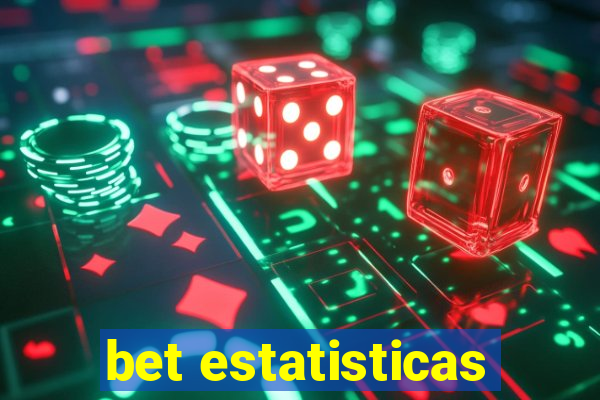 bet estatisticas