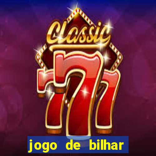 jogo de bilhar valendo dinheiro online