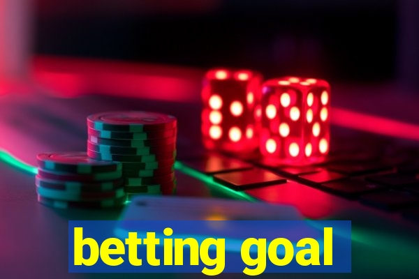 betting goal