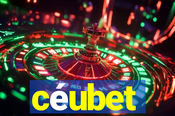 céubet