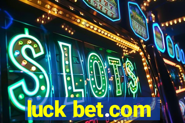 luck bet.com