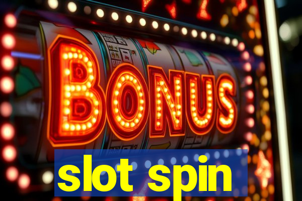 slot spin