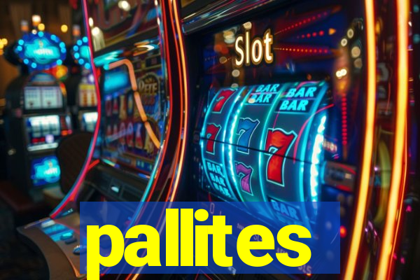 pallites