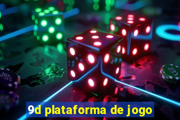 9d plataforma de jogo