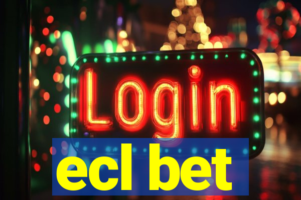 ecl bet