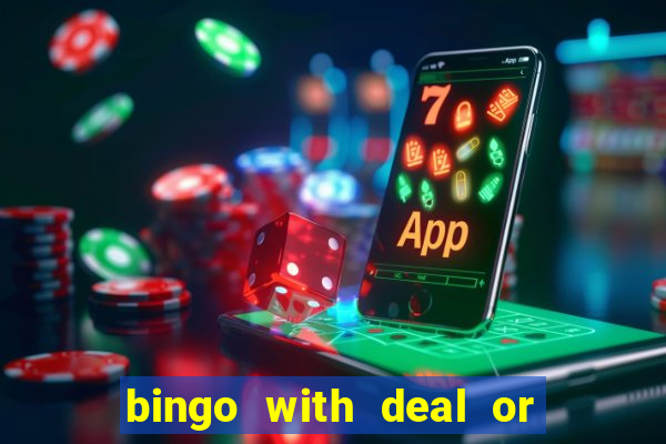 bingo with deal or no deal