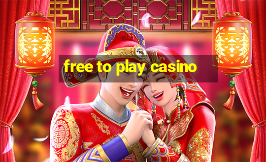 free to play casino