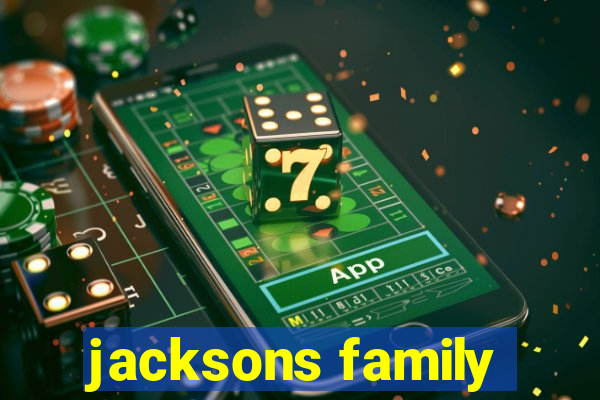 jacksons family