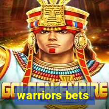 warriors bets