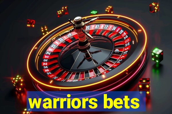 warriors bets