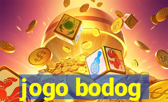 jogo bodog