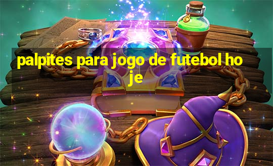 palpites para jogo de futebol hoje