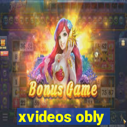 xvideos obly