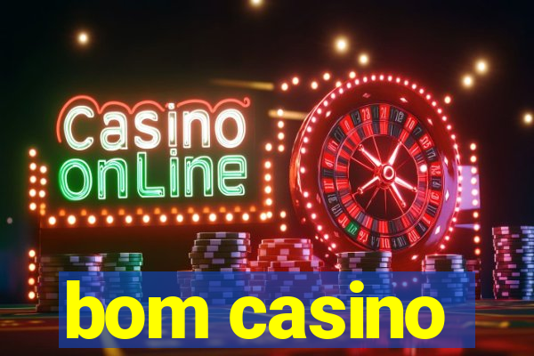 bom casino