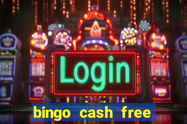 bingo cash free money code