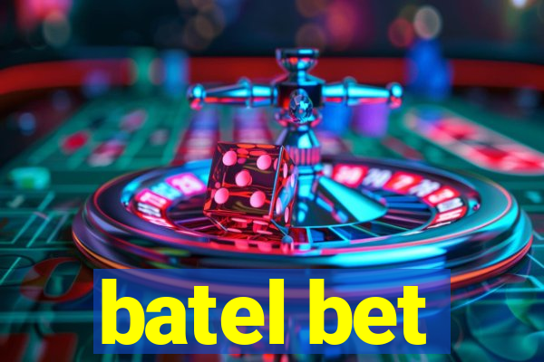 batel bet