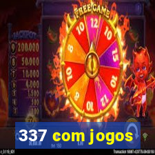 337 com jogos