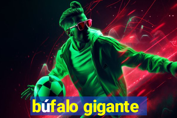 búfalo gigante