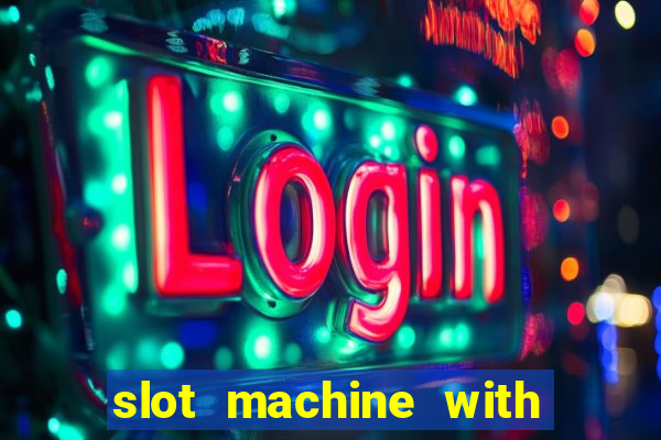 slot machine with real money