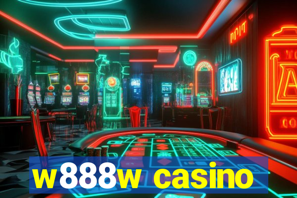 w888w casino