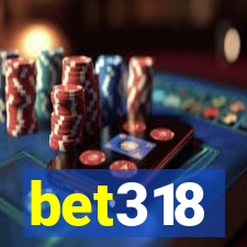 bet318