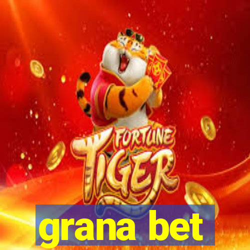 grana bet