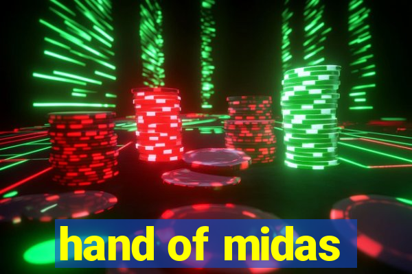 hand of midas