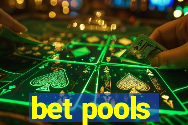 bet pools