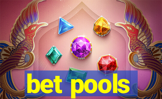 bet pools