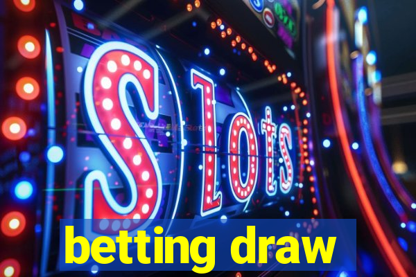 betting draw