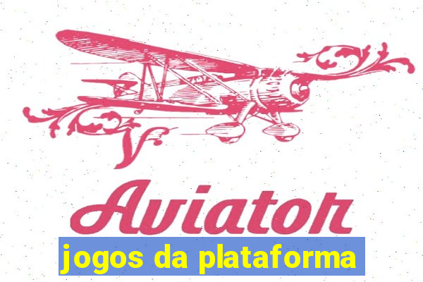 jogos da plataforma