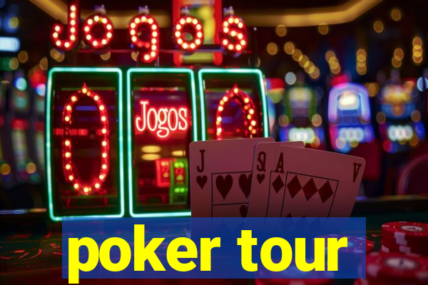 poker tour