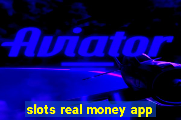 slots real money app