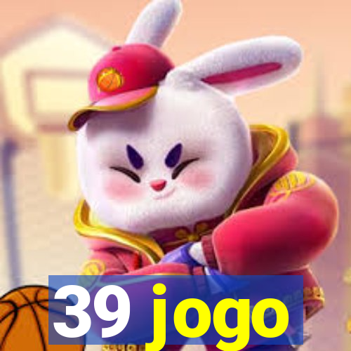 39 jogo