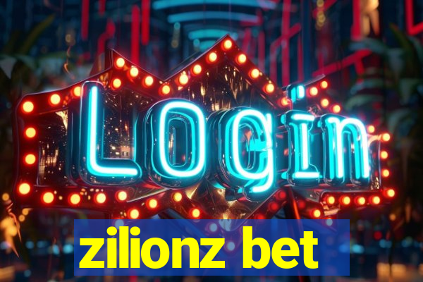 zilionz bet