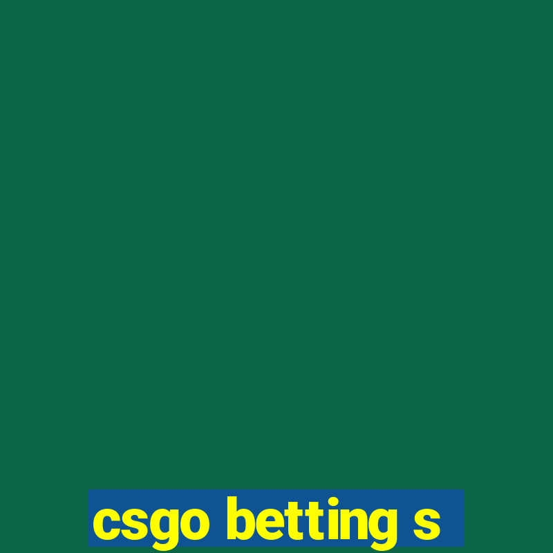 csgo betting s