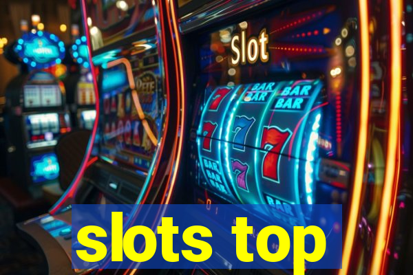 slots top