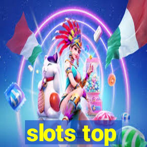 slots top