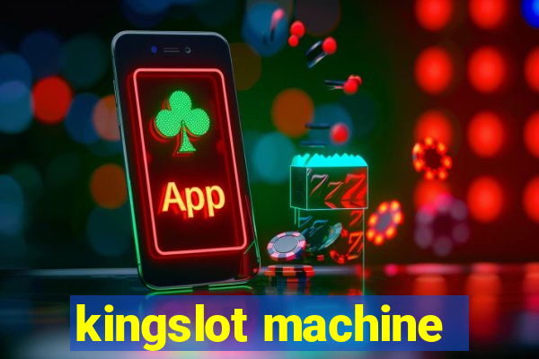 kingslot machine