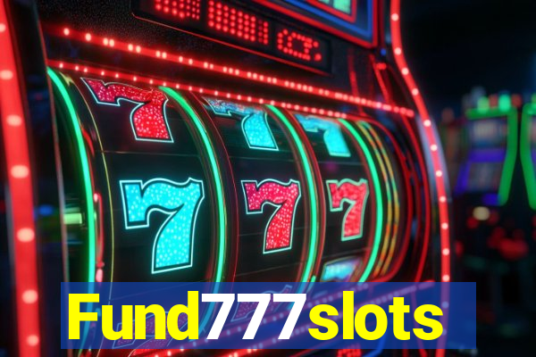 Fund777slots