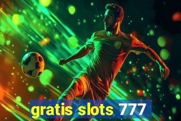 gratis slots 777