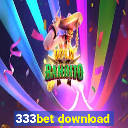 333bet download