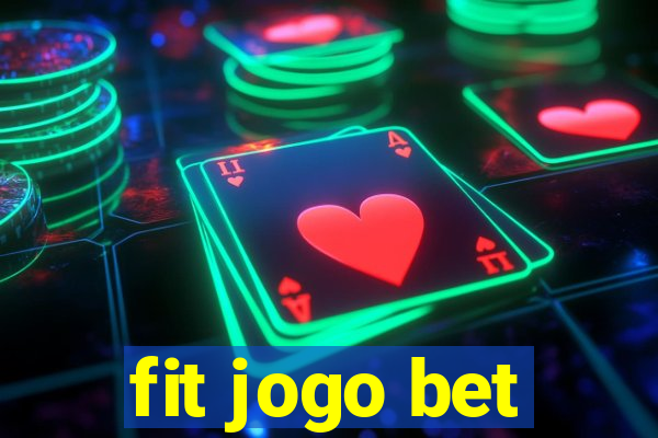 fit jogo bet