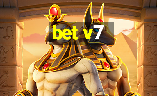 bet v7