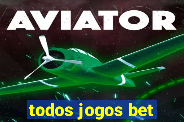 todos jogos bet