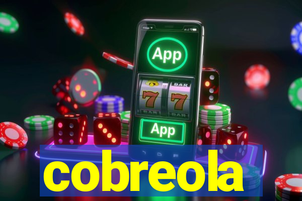 cobreola